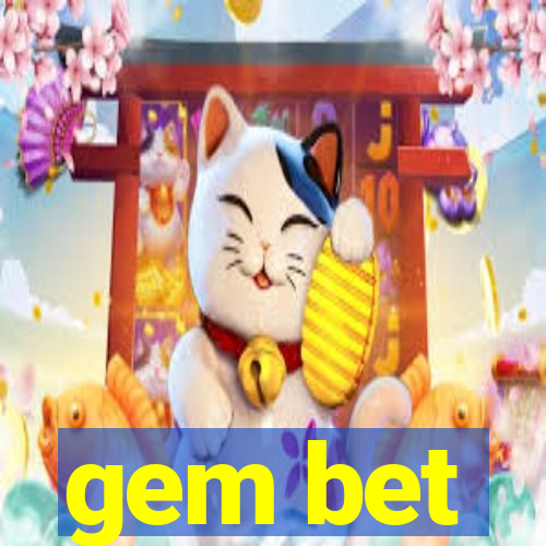 gem bet